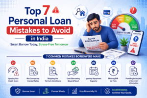 Personal loan mistake, top personal loan mistakes, personal loan mistakes India, loan mistakes to avoid, personal loan tips India, common loan mistakes, loan application mistakes, credit score mistakes, loan repayment mistakes, personal loan interest mistakes, financial mistakes India, borrowing mistakes, loan approval tips, personal loan rejection reasons, EMI mistakes, debt management India