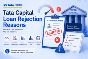 Tata Capital Loan Rejection Reasons