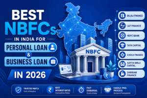 Best NBFCs in India for personal loan and business loan, best NBFCs in India, top NBFC companies India, NBFC personal loan India, NBFC business loan India, instant personal loan NBFC, low interest business loan India, fast loan approval NBFC, online loan NBFC India, unsecured personal loan India, MSME loan NBFC India, quick business loan India, loan without collateral India, low CIBIL loan NBFC, digital lending India, best finance companies India, NBFC interest rates India, apply loan online India, fastest loan disbursal India, small business loan India, personal loan for salaried India