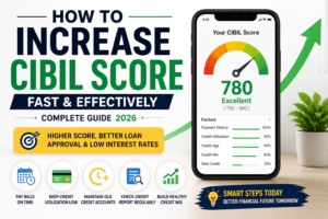 How to Increase CIBIL Score